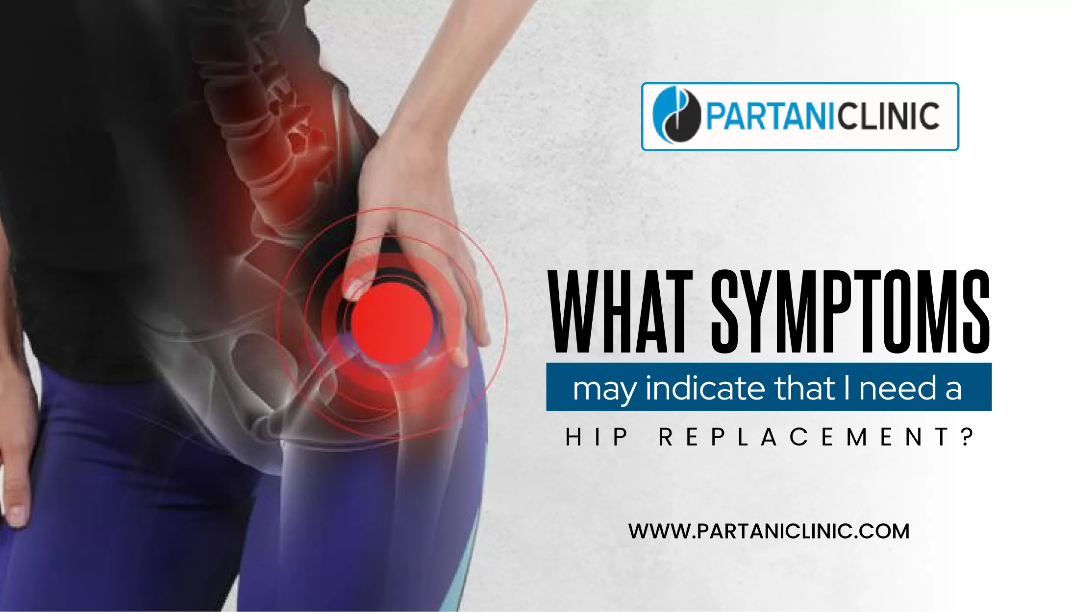 Hip Replacement Symptoms