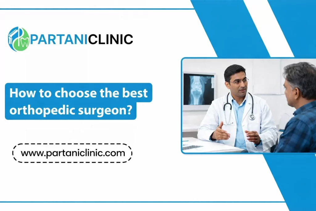 How to choose the best orthopedic surgeon?